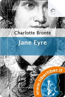 Jane Eyre by Charlotte Brontë