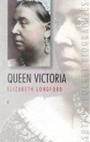 Queen Victoria by Elizabeth Longford