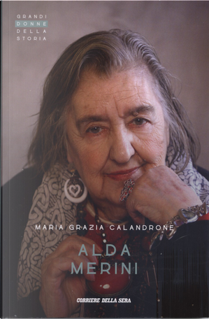 Alda Merini by Maria Grazia Calandrone