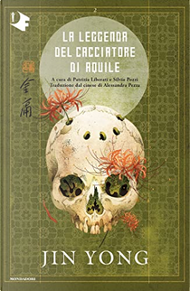 La leggenda del cacciatore di aquile - vol. 2 by Jin Yong