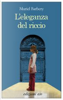 L'eleganza del riccio by Muriel Barbery