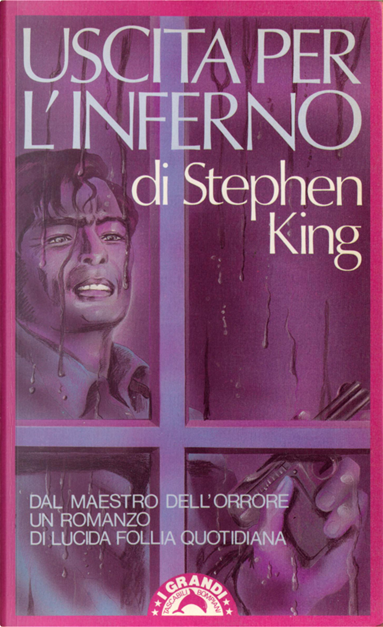Uscita per l'inferno di Stephen King, Bompiani, Paperback - Anobii