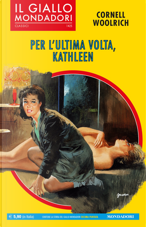 Per l'ultima volta, Kathleen by Cornell Woolrich