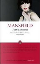 Tutti i racconti by Katherine Mansfield