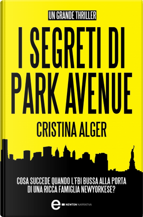 I Segreti Di Park Avenue by Cristina Alger