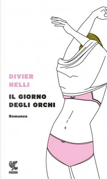 Il giorno degli orchi by Divier Nelli