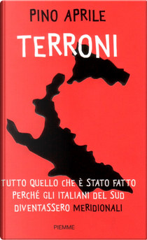 Terroni by Pino Aprile