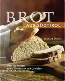 Brot aus S&uuml;dtirol by Christoph Mayr, Richard Ploner