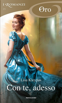 Con te, adesso by Lisa Kleypas