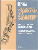 Anatomia comparata dei mammiferi domestici by Robert Barone