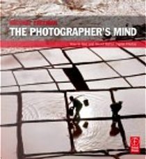 The Photographer's Mind by Michael Freeman