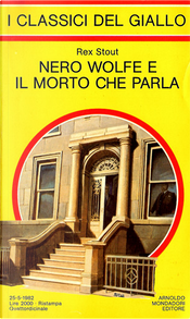 Nero Wolfe e il morto che parla by Rex Stout