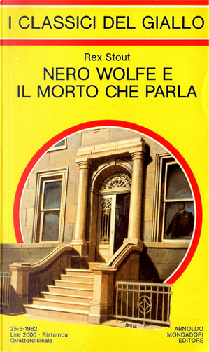 Nero Wolfe e il morto che parla by Rex Stout