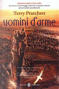 Uomini d'arme by Terry Pratchett