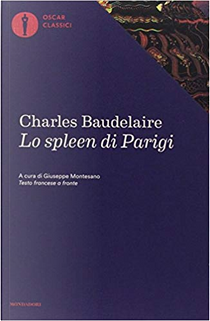 Lo spleen di Parigi by Charles Baudelaire