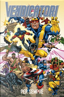 Vendicatori per sempre by Kurt Busiek