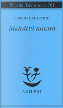 Maledetti toscani by Malaparte Curzio