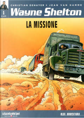 Wayne Shelton vol. 1 - La missione by Jean Van Hamme