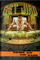 Get Jiro! by Anthony Bourdain, Joel Rose