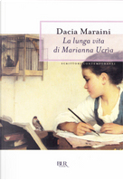 La lunga vita di Marianna Ucria by Dacia Maraini