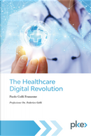 The Healthcare Digital Revolution by Paolo Colli Franzone