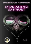 La fantascienza su Internet by Giovanni Mongini, Manuela Menci