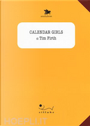 Calendar girls by Tim Firth
