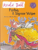 Furbo, il signor Volpe by Roald Dahl