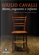 Nomi, cognomi e infami by Giulio Cavalli