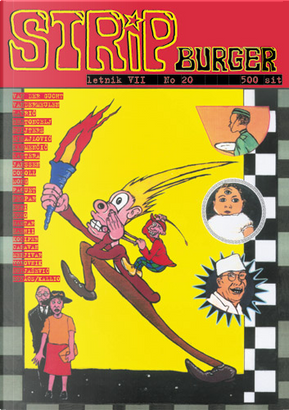 Stripburger n. 20 by Aleksandar Zograf, Ciril Horjak, David Vandermeulen, Ivana Guljašević, Jakob Klemenčič, Jeroen Janssen, Josué Menjivar, Jure Perpar, Kati Kovács, Luke Canavan, Marcel Ruijters, Marko Kociper, Matej Kocjan, Matej Lavrenčič, Matjaž Bertoncelj, Mong Cocquyt, Ole Comoll Christensen, Pauli Kallio, Pero Gantar, Philip Paquet, Rok Sieberer, Stefano Zattera, Tadej Vobovnik, Tomaž Lavrič, Virginie Van der Gucht Stripburger n. 20 by Aleksandar Zograf, Ciril Horjak, David Vandermeulen, Ivana Guljašević, Jakob Klemenčič, Jeroen Janssen, Josué Menjivar, Jure Perpar, Kati Kovács, Luke Canavan, Marcel Ruijters, Marko Kociper, Matej Kocjan, Matej Lavrenčič, Matjaž Bertoncelj, Mong Cocquyt, Ole Comoll Christensen, Pauli Kallio, Pero Gantar, Philip Paquet, Rok Sieberer, Stefano Zattera, Tadej Vobovnik, Tomaž Lavrič, Virginie Van der Gucht