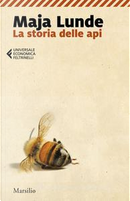 La storia delle api by Maja Lunde