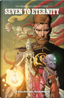 Seven to eternity vol. 2 by Jerome Opeña, Rick Remender