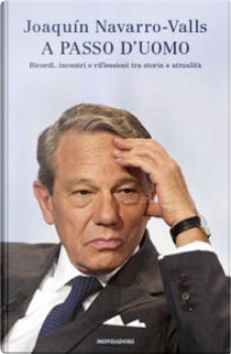 A passo d'uomo by Joaquín Navarro-Valls