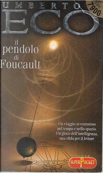 Il pendolo di Foucault by Umberto Eco