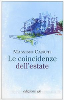 Le coincidenze dell'estate by Massimo Canuti