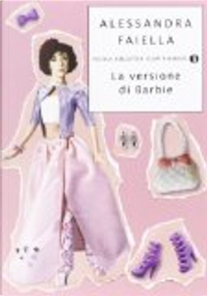 La versione di Barbie by Alessandra Faiella