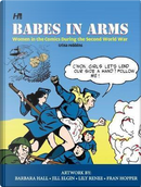 Babes in Arms by Trina Robbins