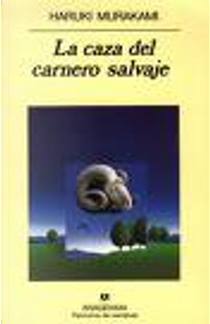La caza del carnero salvaje by Haruki Murakami