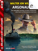 Argonautica by Walter Jon Williams