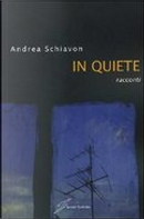 In quiete by Andrea Schiavon