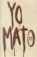 Yo Mato by Giorgio Faletti