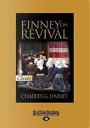 Finney on Revival by Charles G. Finney