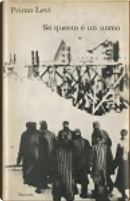 Se questo è un uomo by Primo Levi
