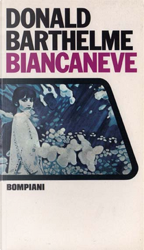 Biancaneve by Donald Barthelme