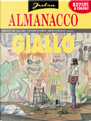 Julia: Almanacco del giallo 2011 by Federico Antinori, Giancarlo Berardi, Luca Fassina, Luigi Pittaluga, Maurizio Mantero