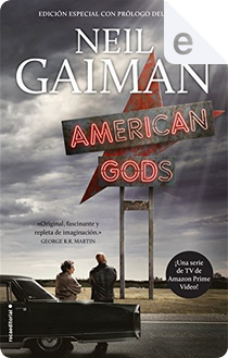 American Gods by Neil Gaiman