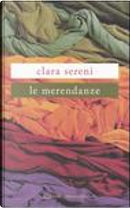 Le merendanze by Clara Sereni