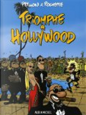Triomphe à Hollywood by René Pétillon