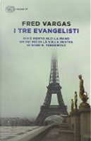 I tre evangelisti by Fred Vargas