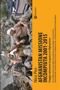 Afghanistan missione incompiuta 2001-2015 by Nico Piro